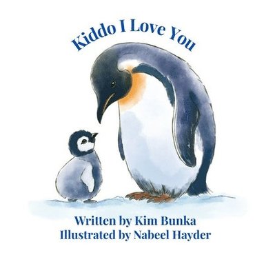 Kim Bunka - Kiddo I Love You, Häftad
