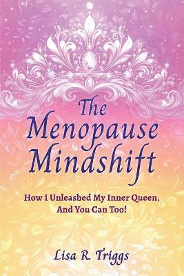 bokomslag The Menopause Mindshift