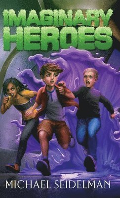 Imaginary Heroes 1