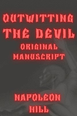 bokomslag Outwitting the Devil Original Manuscript