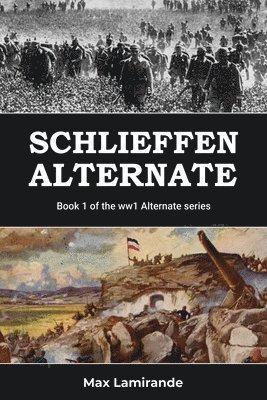 bokomslag Schlieffen Alternate