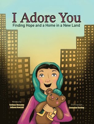 Fardous Hosseiny, Jaihoon Nawzadi - I Adore You, Inbunden