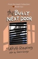 The Bully Next Door 1