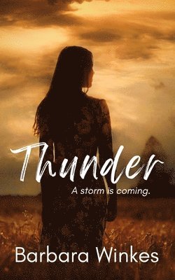 Barbara Winkes - Thunder, Häftad