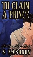 To Claim a Prince 1