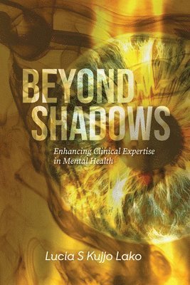 Beyond Shadows 1