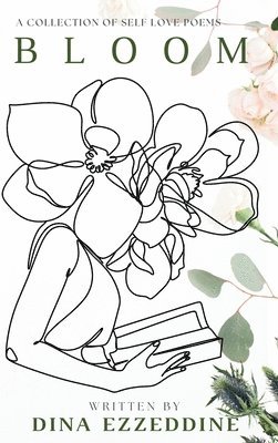Dina Ezzeddine - Bloom, Inbunden