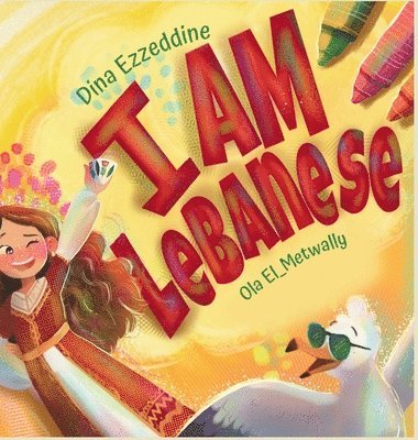 Dina Ezzeddine, DINA EZZEDDINE - I Am Lebanese, Inbunden