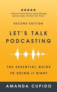 bokomslag Let's Talk Podcasting