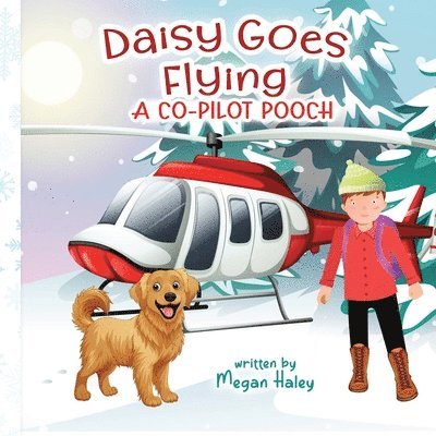 Megan Haley - Daisy Goes Flying, Häftad. Tillgänglighet: Lägg i varukorg