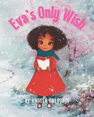 bokomslag Eva's Only Wish