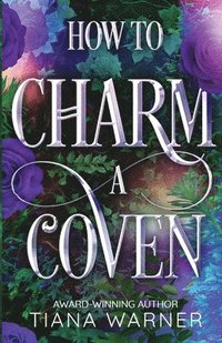 bokomslag How to Charm a Coven
