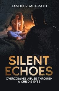 bokomslag Silent Echoes