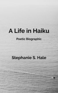 bokomslag Life in Haiku