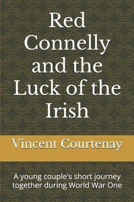 Vincent Courtenay - Red Connelly and the Luck of the Irish, Häftad