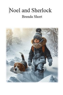 Brenda Mj Short, Brenda MJ Short - Noel and Sherlock, Häftad