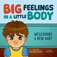 Bethelene Hart - Big Feelings in a Little Body, Häftad. Tillgänglighet: Lägg i varukorg