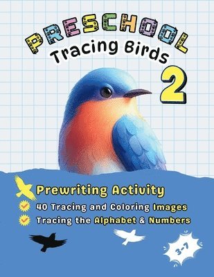 Preschool: Tracing Birds 2 1