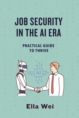 bokomslag Job Security in the AI Era