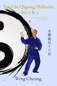 bokomslag Tai Chi Qigong Shibashi - Set 1 & 2