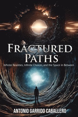 Fractured Paths 1