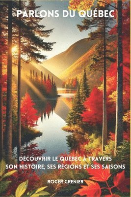 Roger Grenier - Parlons du Québec, Häftad