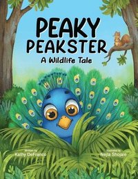 bokomslag Peaky Peakster: A Wildlife Tale