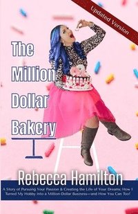 bokomslag The Million Dollar Bakery