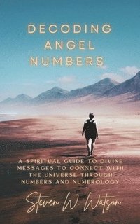 bokomslag Decoding Angel Numbers