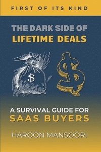 bokomslag The Dark Side of Lifetime Deals