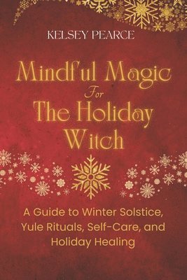 bokomslag Mindful Magic for The Holiday Witch