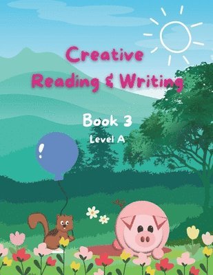 bokomslag Creative Reading & Writing Book 3A