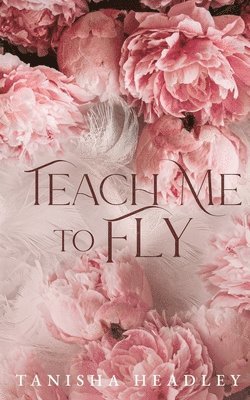 bokomslag Teach Me to Fly