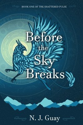 Before the Sky Breaks 1