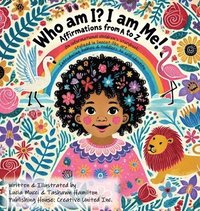 bokomslag Who am I? I am me! Affirmations from A to Z