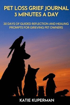 bokomslag Pet Loss Grief Journal
