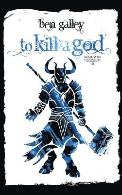 To Kill A God 1