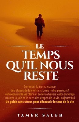 Temps Qu'il Nous Reste