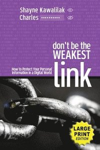 bokomslag Don't Be the Weakest Link