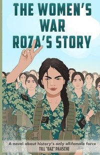 bokomslag The Women's War - Roza's Story