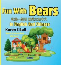 bokomslag Fun With Bears In English And Chinese