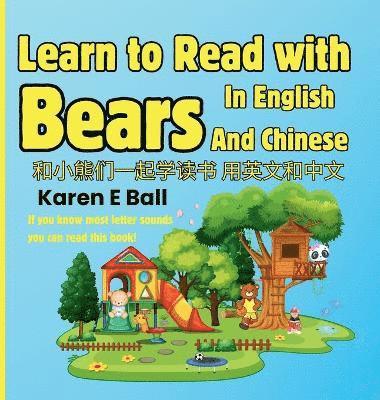 bokomslag Learn To Read With Bears In English And Chinese