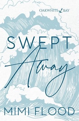 Swept Away