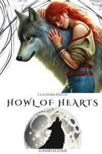 bokomslag Howl of Hearts