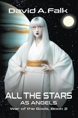 bokomslag All the Stars as Angels