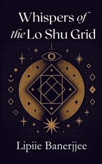 bokomslag Whispers of the LoShu Grid
