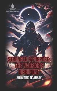 bokomslag Strength & Purpose