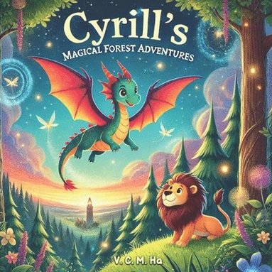 bokomslag Cyrills Magical Forest Adventures