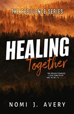 Nomi J Avery - Healing Together, Häftad
