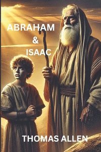 bokomslag Abraham & Isaac